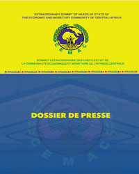 Dossier de Presse  Sommet Extraordinaire de la CEMAC. Yaoundé, 21-22 novembre 2019